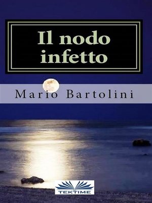 cover image of Il nodo infetto